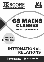MAINS CLASS NOTES_INTERNATIONAL RELATIONS_compressed.pdf